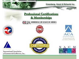 Professional Certifications & Memberships 