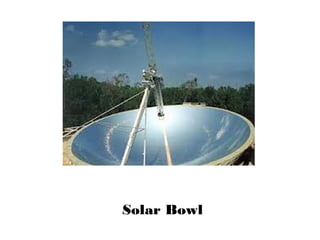 Solar Bowl
 