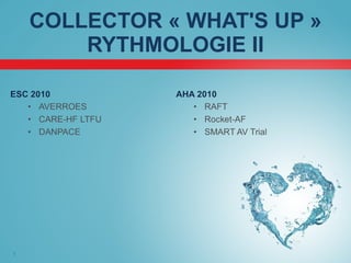 COLLECTOR « WHAT' S UP » RYTHMOLOGIE II 