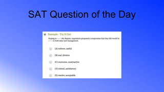 SAT Question of the Day
 