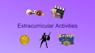 Extracurricular Activities
 