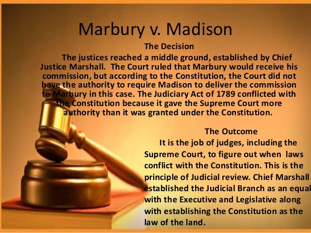 How did the case Marbury vs. Madison change the Supreme Court?