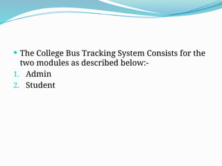 College Bus Tracking system industrial traning | PPTX