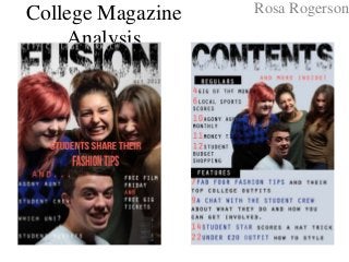 College Magazine   Rosa Rogerson

    Analysis
 