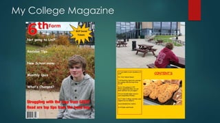 My College Magazine 
 