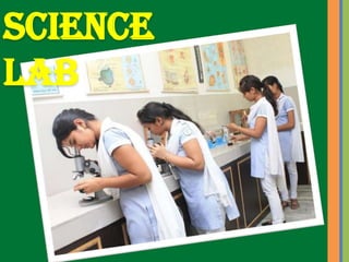 Science
lab
 