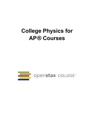 College Physics for
AP® Courses
 