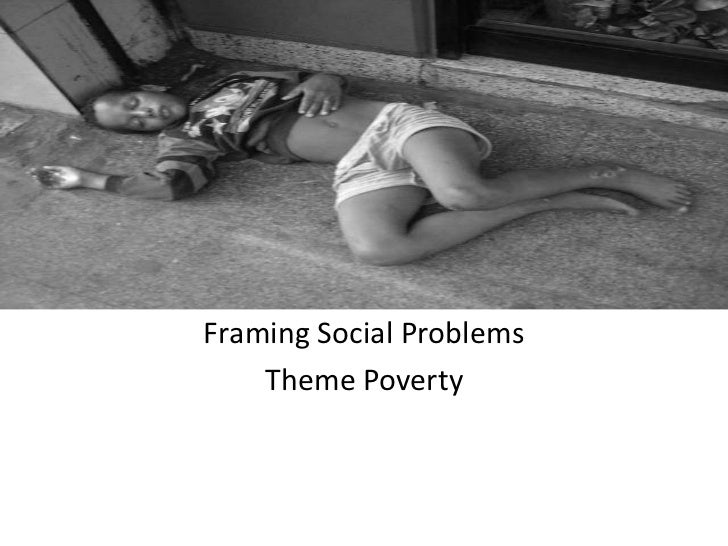 poverty as a social problem in This part of the globalissuesorg web site looks into some of the causes of poverty around the world issues covered include inequality the relationship between the rich and escape poverty etc) with inequality: social mobility is higher in more equal rich countries, evidence. poverty as a social problem in This part of the globalissuesorg web site looks into some of the causes of poverty around the world issues covered include inequality the relationship between the rich and escape poverty etc) with inequality: social mobility is higher in more equal rich countries, evidence.