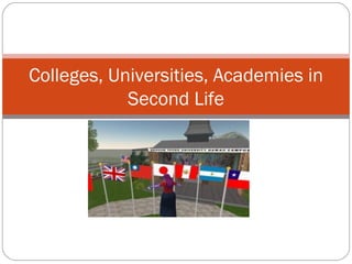 Colleges, Universities, Academies in Second Life 