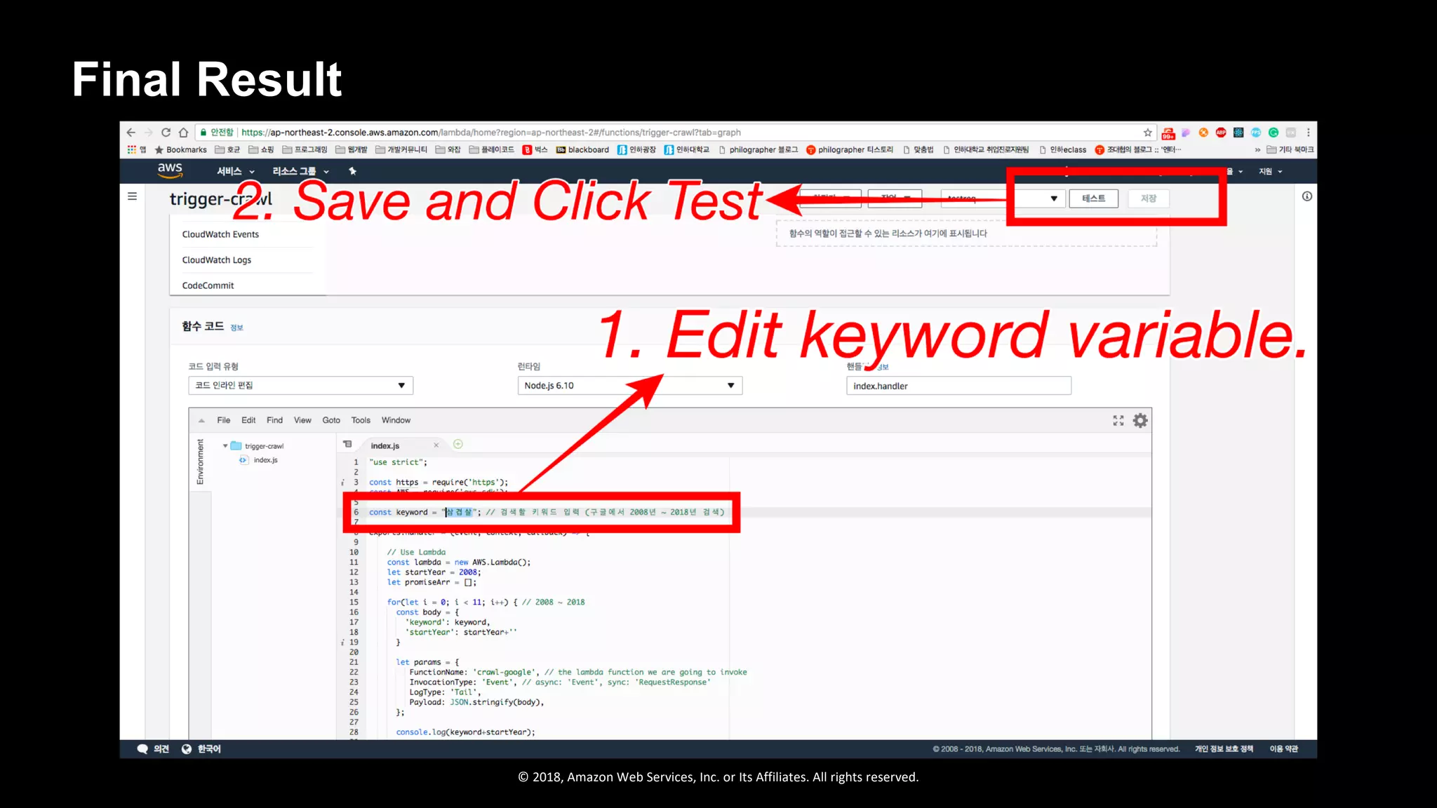 © 2018, Amazon Web Services, Inc. or Its Affiliates. All rights reserved.
Final Result
 