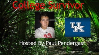 Hosted by Paul Pendergast
 