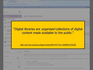 Introduction to digital libraries - definitions, examples, concepts and ...