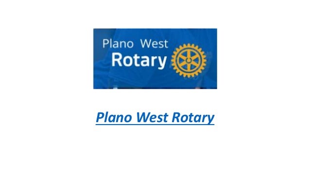 Plano West Rotary
 