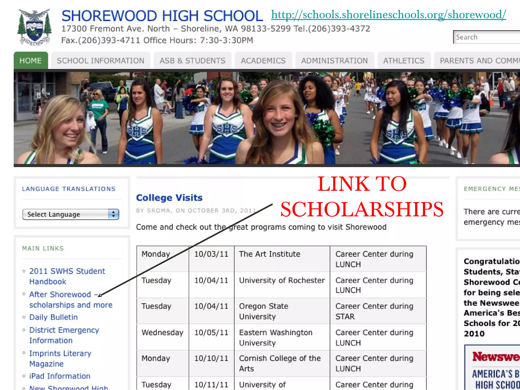 LINK TO SCHOLARSHIPS http://schools.shorelineschools.org/shorewood/ 