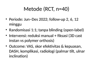 Open Label Vs Rct Colles_3Dcast_RCT_presentation-----.pptx