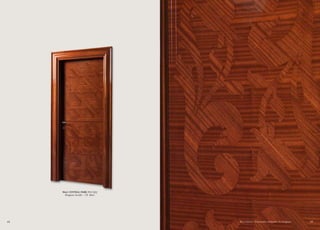 Mod.CENTRAL PARK 901/QQ
Mogano lucido - CF. Klee
In evidenza il tranciato intarsiato in mogano44 45
 