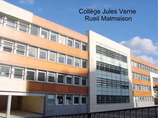 Collège Jules Verne  Rueil Malmaison 