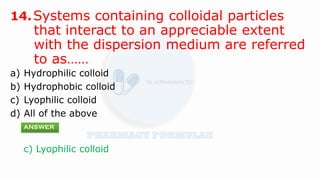 COLLOIDAL DISPERSION MCQs | PHYSICAL PHARMACY | PDF