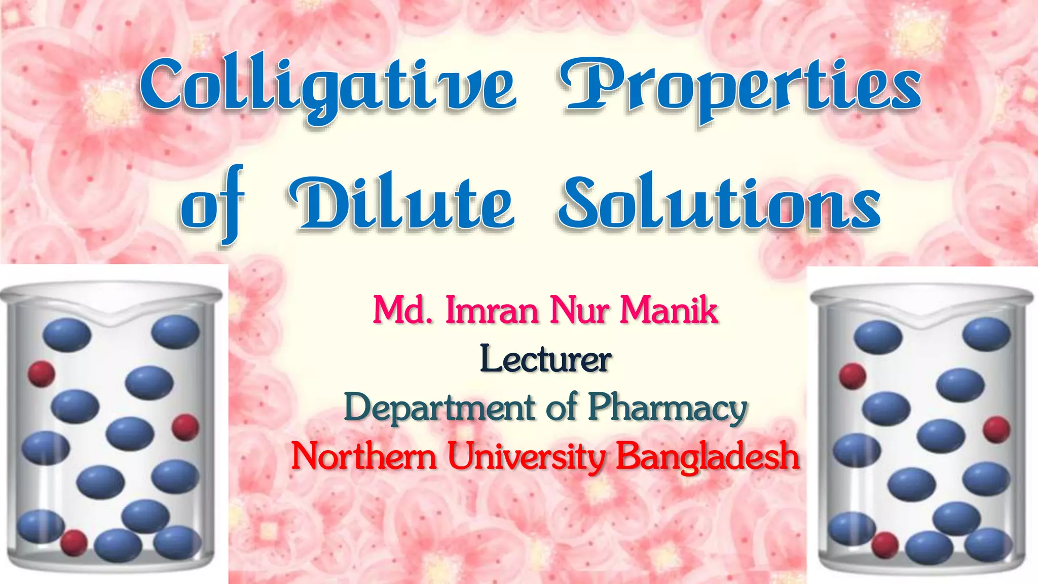Colligative properties of dilute solutions Manik PPT