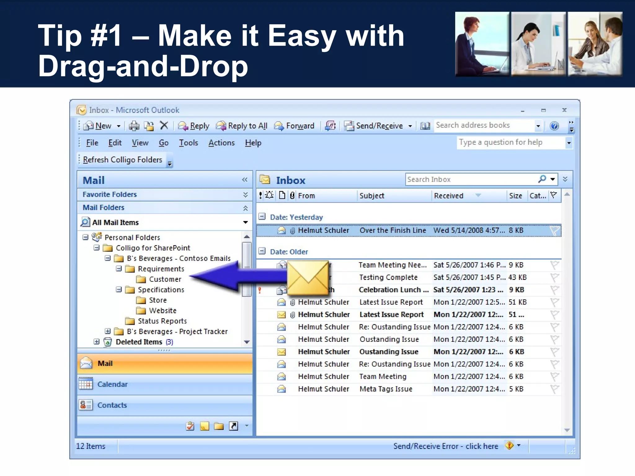 Tip #1 – Make it Easy with Drag-and-Drop 