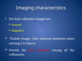 Gamma camera Collimators used in Nuclear Medicine.pptx