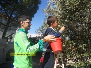 Ara li ha deixat a Roc.

 