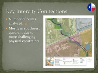 —  Number	
  of	
  points	
  
    analyzed:	
  32	
  
—  Mostly	
  in	
  southwest	
  
    quadrant	
  due	
  to	
  
    more	
  challenging	
  
    physical	
  constraints	
  
 