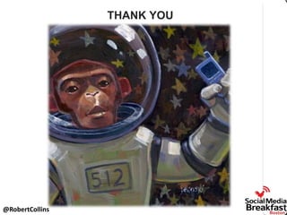 @RobertCollins
THANK YOU
46
 