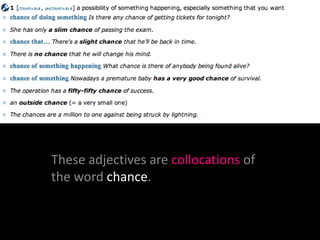 Chance Collocation Collocation | PPTX