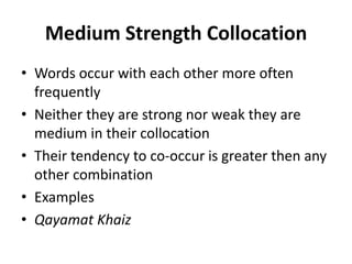 Strong Weak Collocation Collocation | PPTX