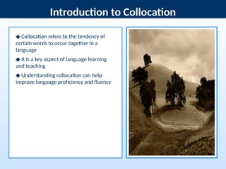 Mastering Collocation: Enhancing Language Proficiency and Fluency ...