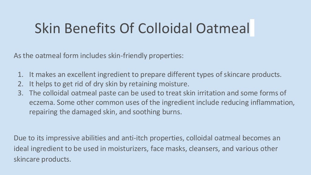 Colloidal Oatmeal And Its Skin Benefits