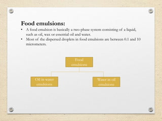 Colloidal systems in food | PPTX