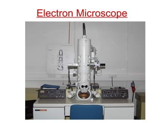 Electron Microscope
 