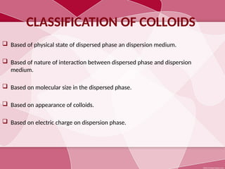 Details of colloid- surface chemistry... | PPTX