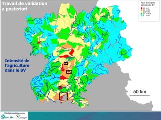Travail de validation  a posteriori Intensité de l’agriculture dans le BV 