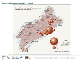 Comprendre les garrigues en 10 cartes

5e Colloque Garrigues, regards croisés : un territoire pour demain

 