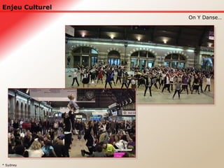 Enjeu Culturel On Y Danse… * Sydney 