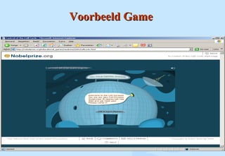 Voorbeeld GameVoorbeeld Game
 