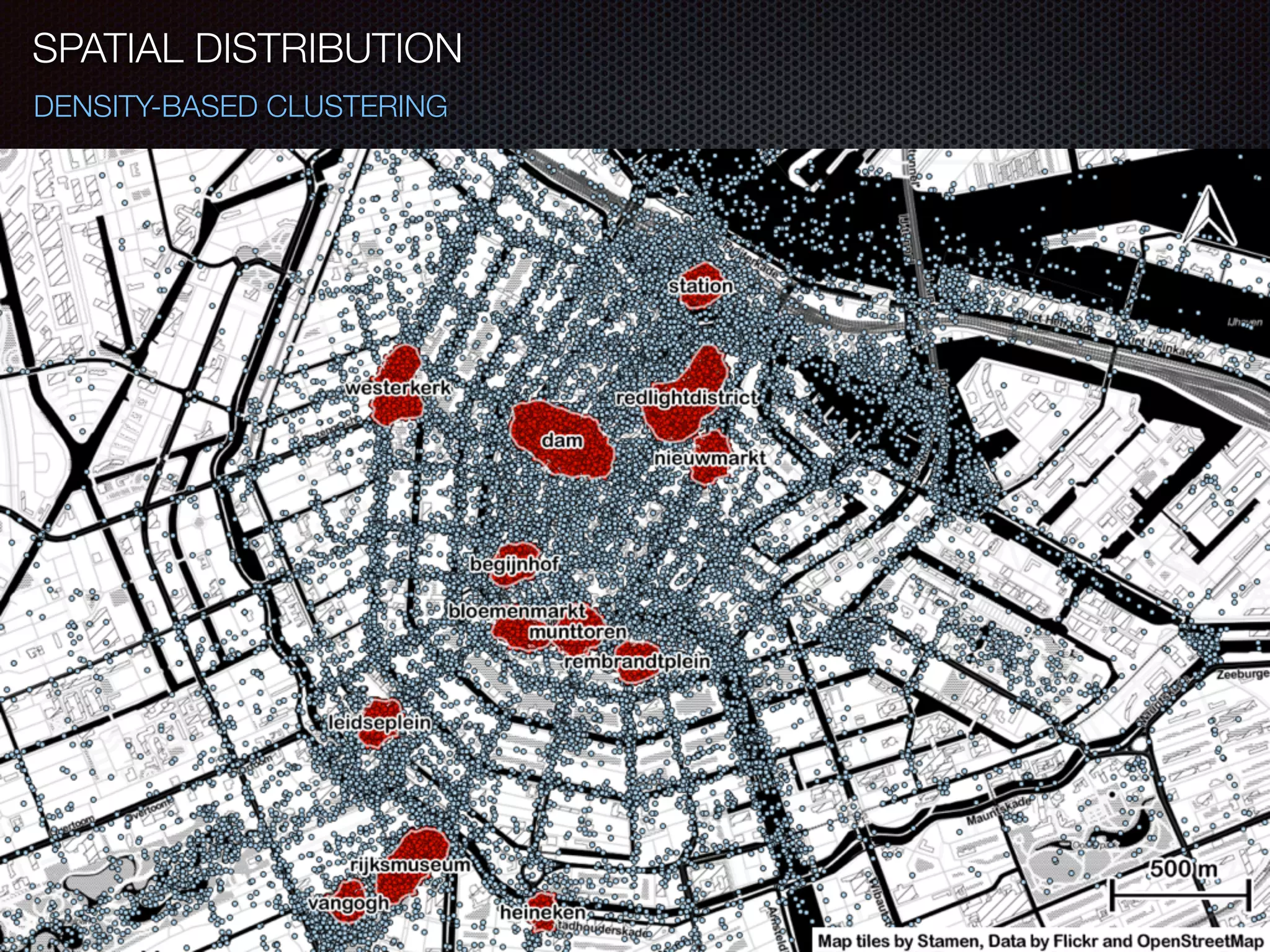 SPATIAL DISTRIBUTION
DENSITY-BASED CLUSTERING
 