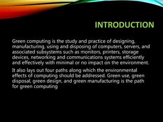 PPT ON GREEN COMPUTING BY ASHISH | PPTX