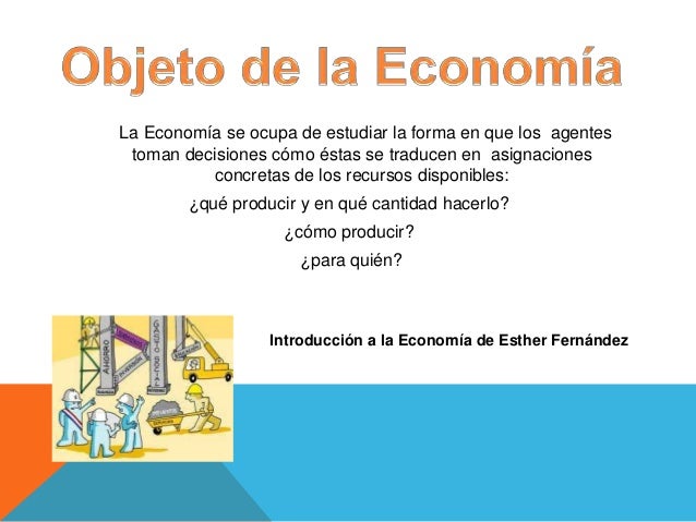 economia objeto y metodos
