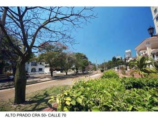 ALTO PRADO CRA 50- CALLE 70 