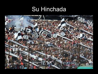 Su   Hinchada 