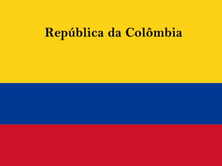República da Colômbia 