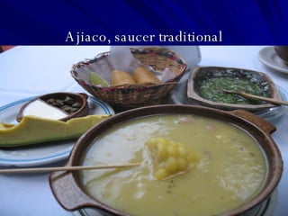 Ajiaco, saucer traditional 