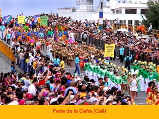 Feria de la Caña (Cali)
 