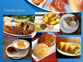 Comida típica
 