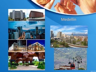 Medellín
 