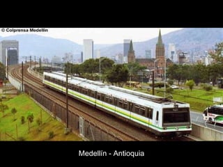 Medellín - Antioquia 